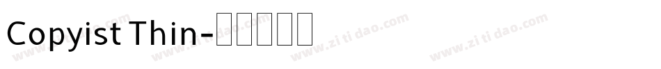 Copyist Thin字体转换